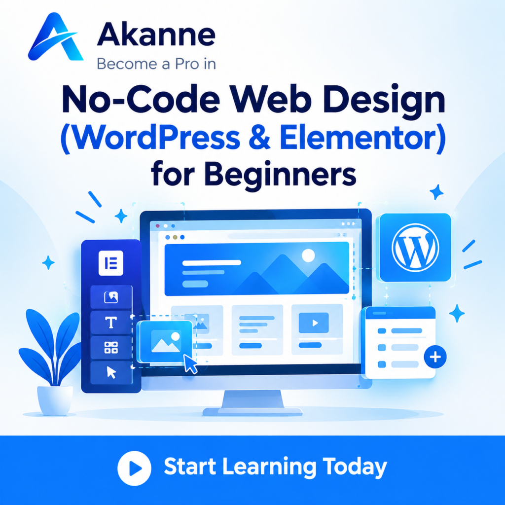 No-Code Web Design (WordPress & Elementor) for Beginners